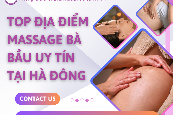 TOP ĐỊA CHỈ MASSAGE BÀ BẦU UY TÍN TẠI HÀ ĐÔNG
